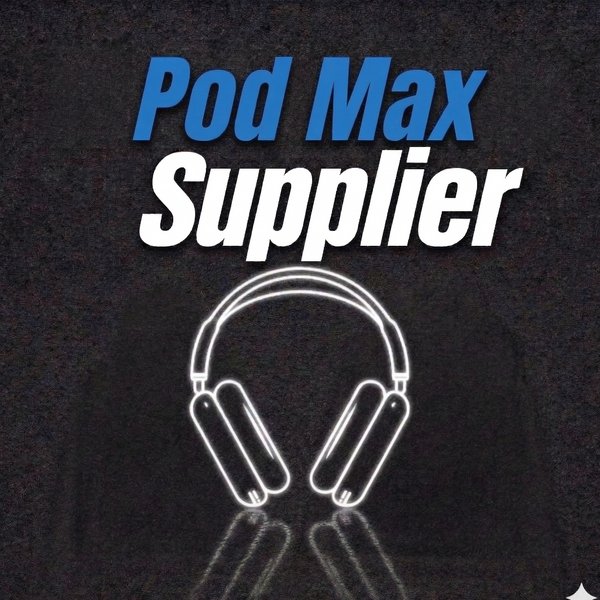FairPod Max Supplier